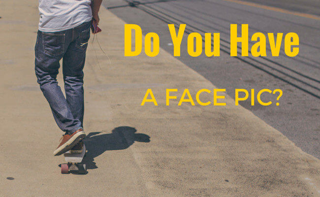 Do you have a face pic?